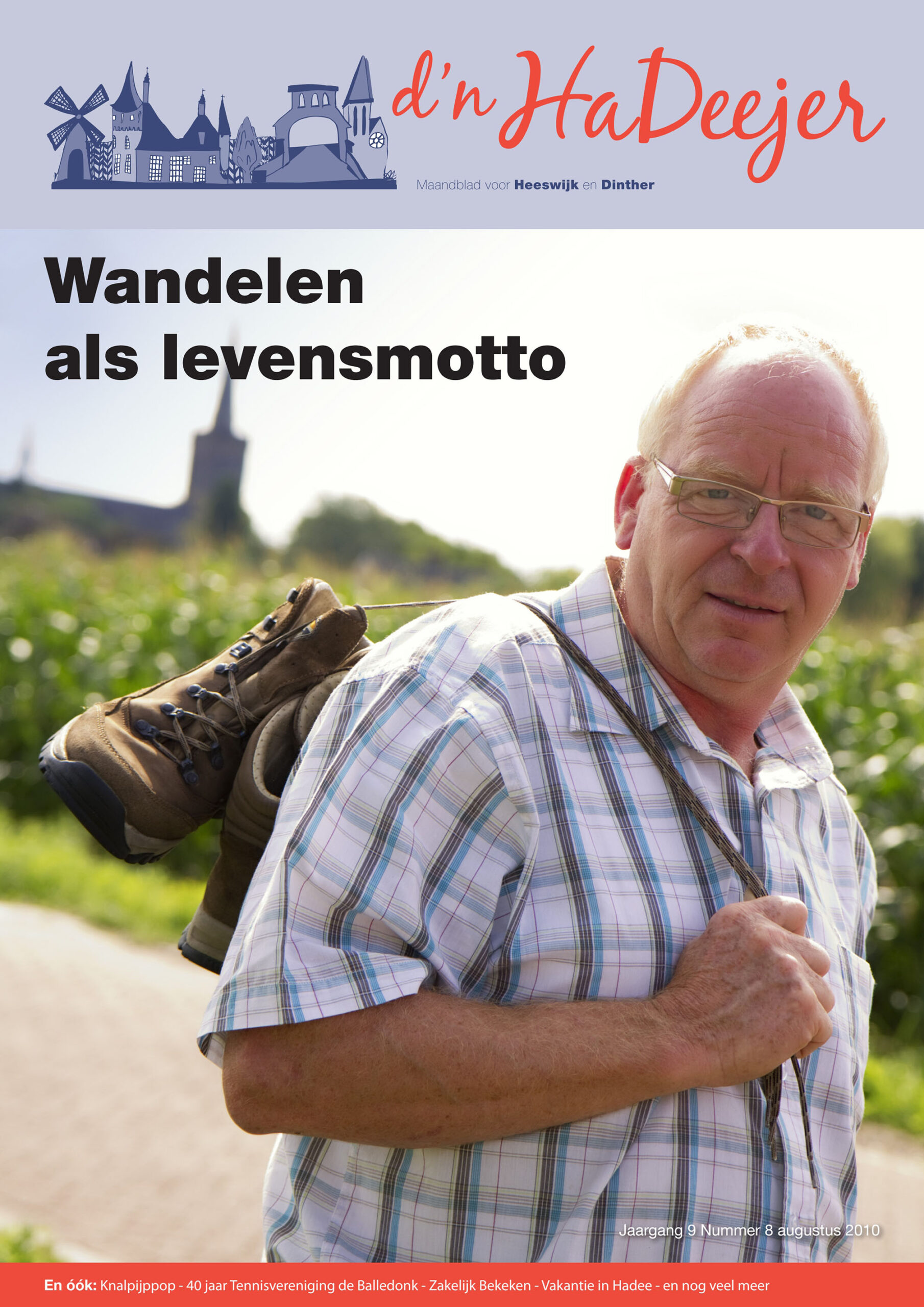 d'n HaDeejer augustus 2010