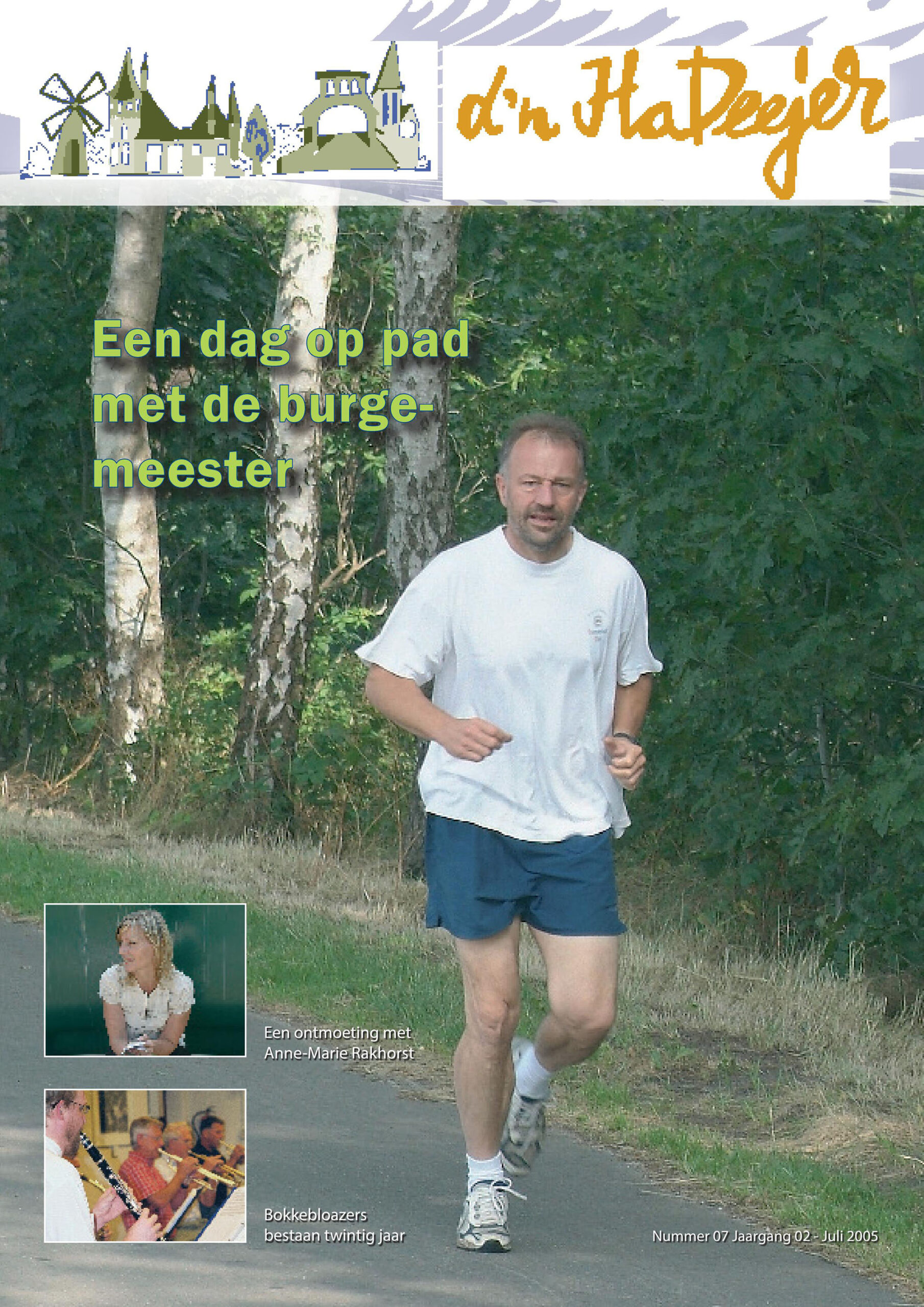 d'n HaDeejer juli 2005